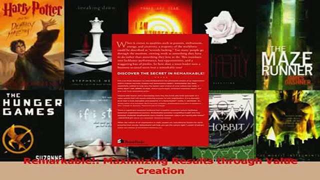 Read Remarkable Maximizing Results through Value Creation Ebook Free