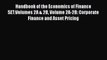 Read Handbook of the Economics of Finance SET:Volumes 2A & 2B Volume 2A-2B: Corporate Finance