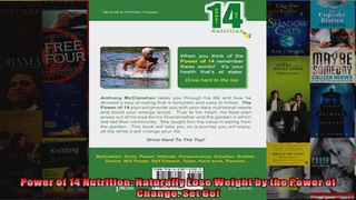 Read  Power of 14 Nutrition Naturally Lose Weight by the Power of Change Set Go  Full EBook