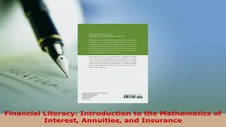 PDF  Financial Literacy Introduction to the Mathematics of Interest Annuities and Insurance Read Full Ebook