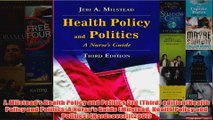 Free   J Milsteads Health Policy and Politics 3rd Third editionHealth Policy and Politics A Read Download