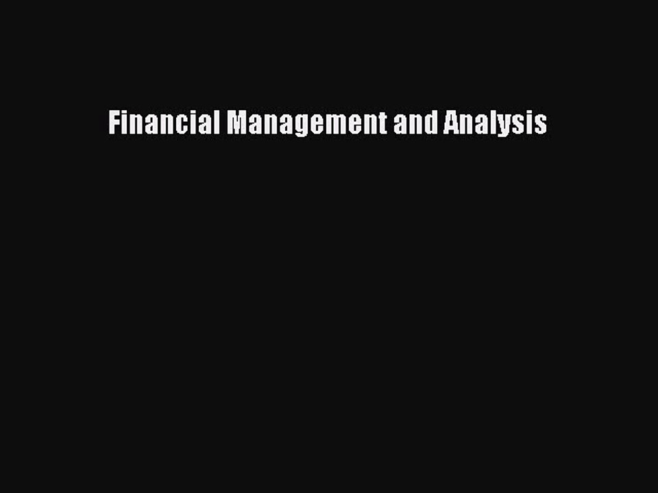 Read Financial Management and Analysis Ebook Free