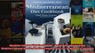 Read  Mediterranean Diet Cookbook  Delicious and Healthy Mediterranean Meals Mediterranean  Full EBook