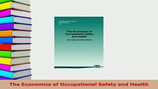 PDF  The Economics of Occupational Safety and Health PDF Full Ebook
