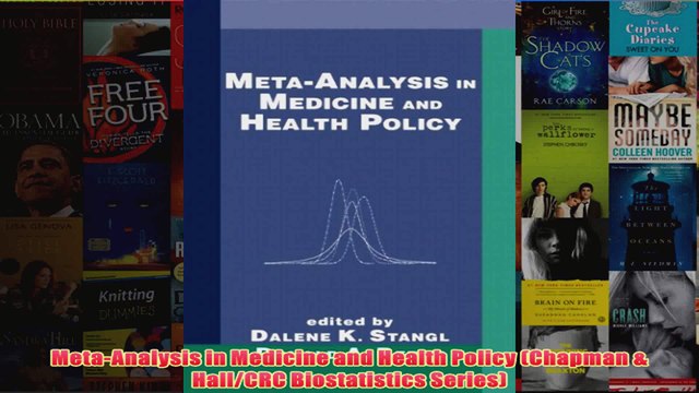 Free MetaAnalysis in Medicine and Health Policy Chapman HallCRC Biostatistics Series Read Download