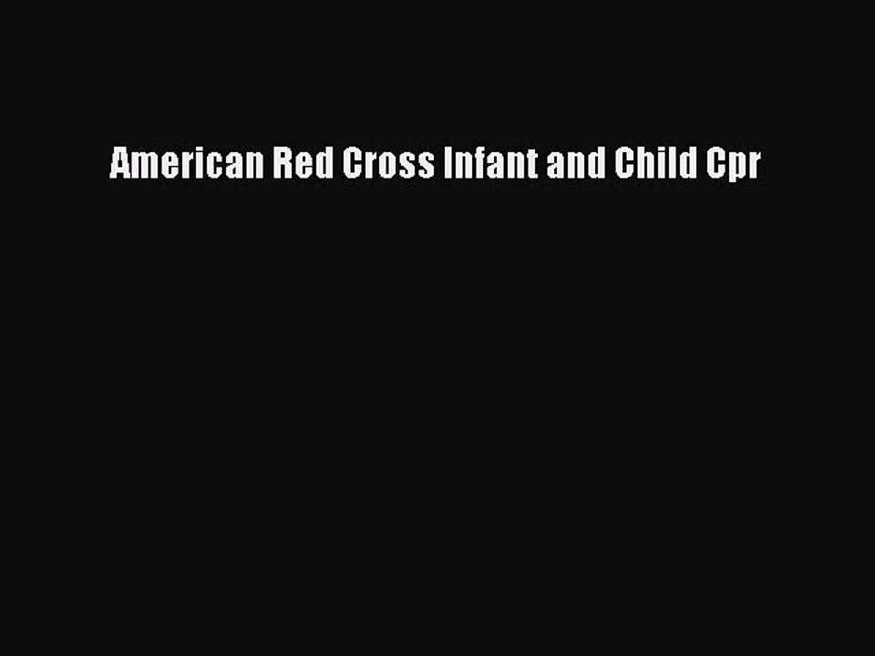 PDF American Red Cross Infant and Child Cpr  Re...