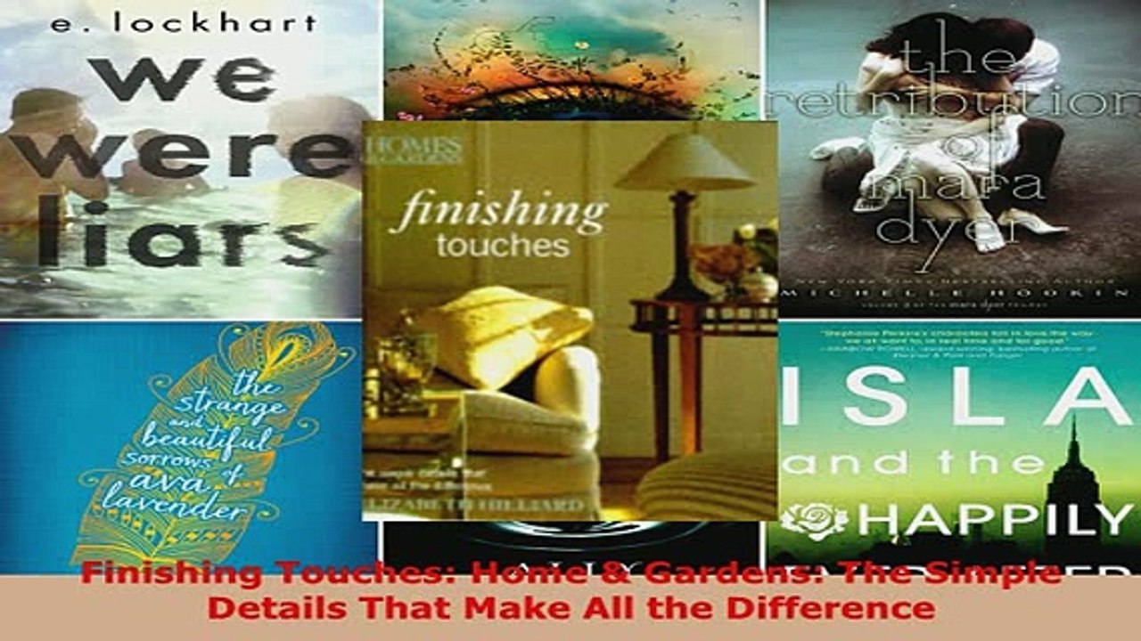 Download  Finishing Touches Home  Gardens The Simple Details That Make All the Difference Free Books