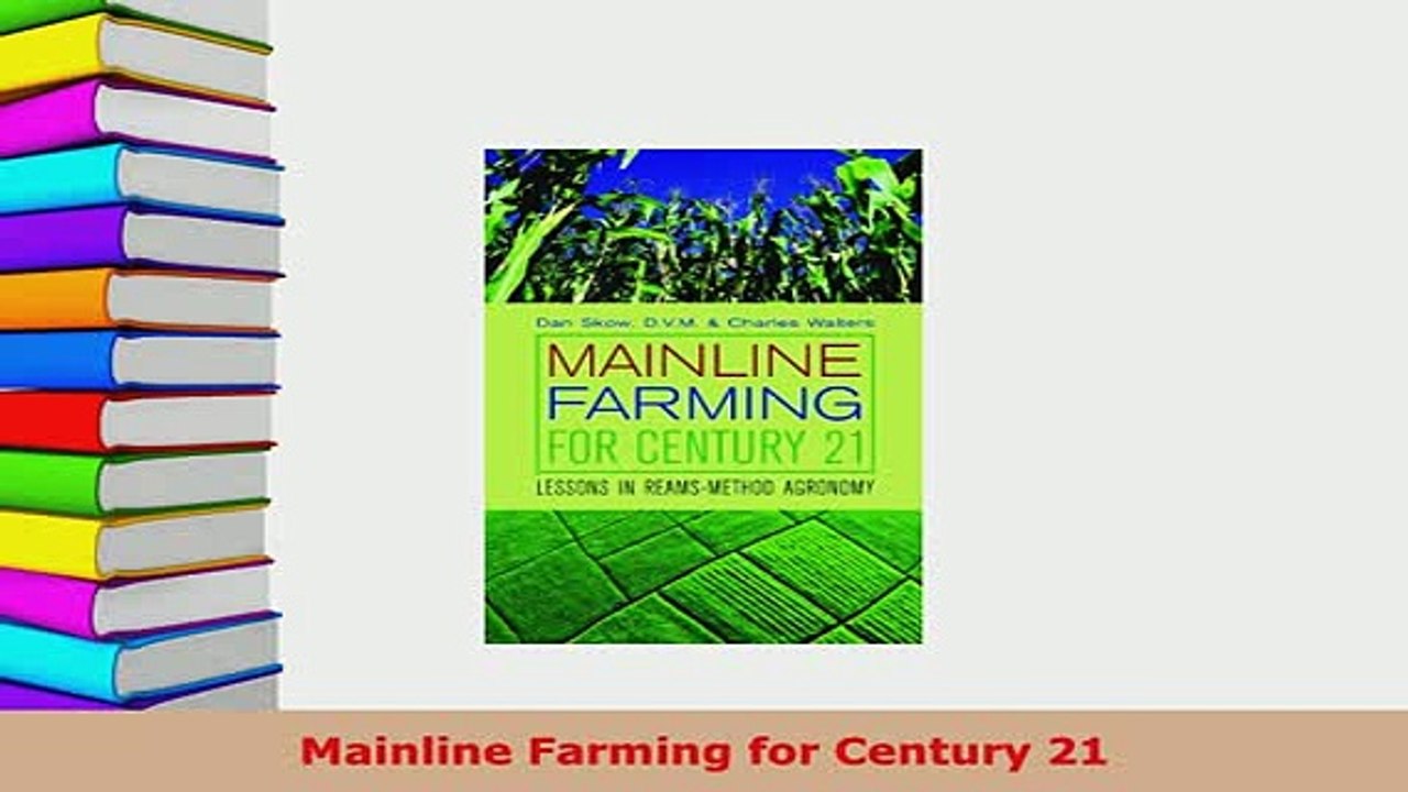 PDF  Mainline Farming for Century 21 Read Full Ebook