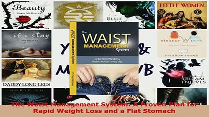 PDF  The Waist Management System A Proven Plan for Rapid Weight Loss and a Flat Stomach Read Full Ebook