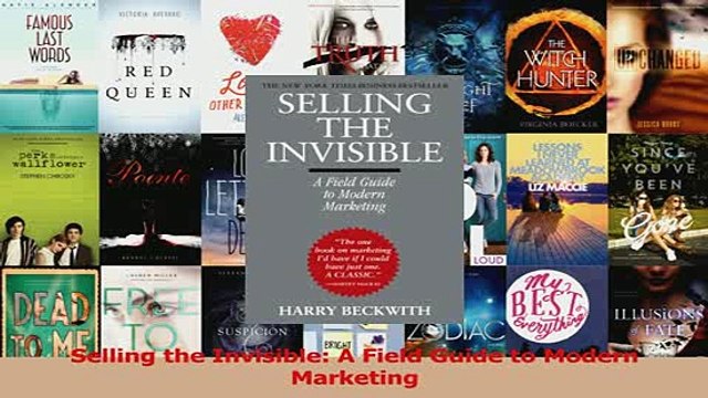 Read Selling the Invisible A Field Guide to Modern Marketing Ebook Free