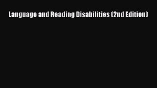 Download Language and Reading Disabilities (2nd Edition) Free Books