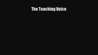 PDF The Teaching Voice  EBook