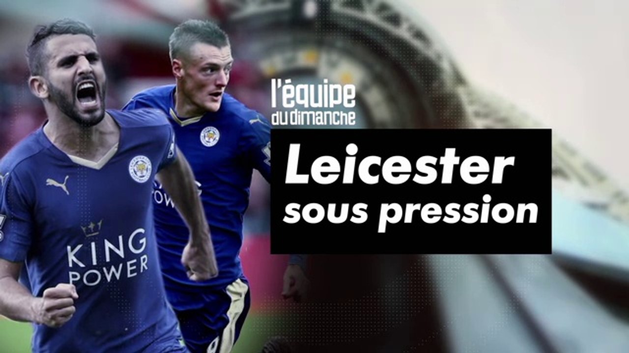 Leicester sous pression