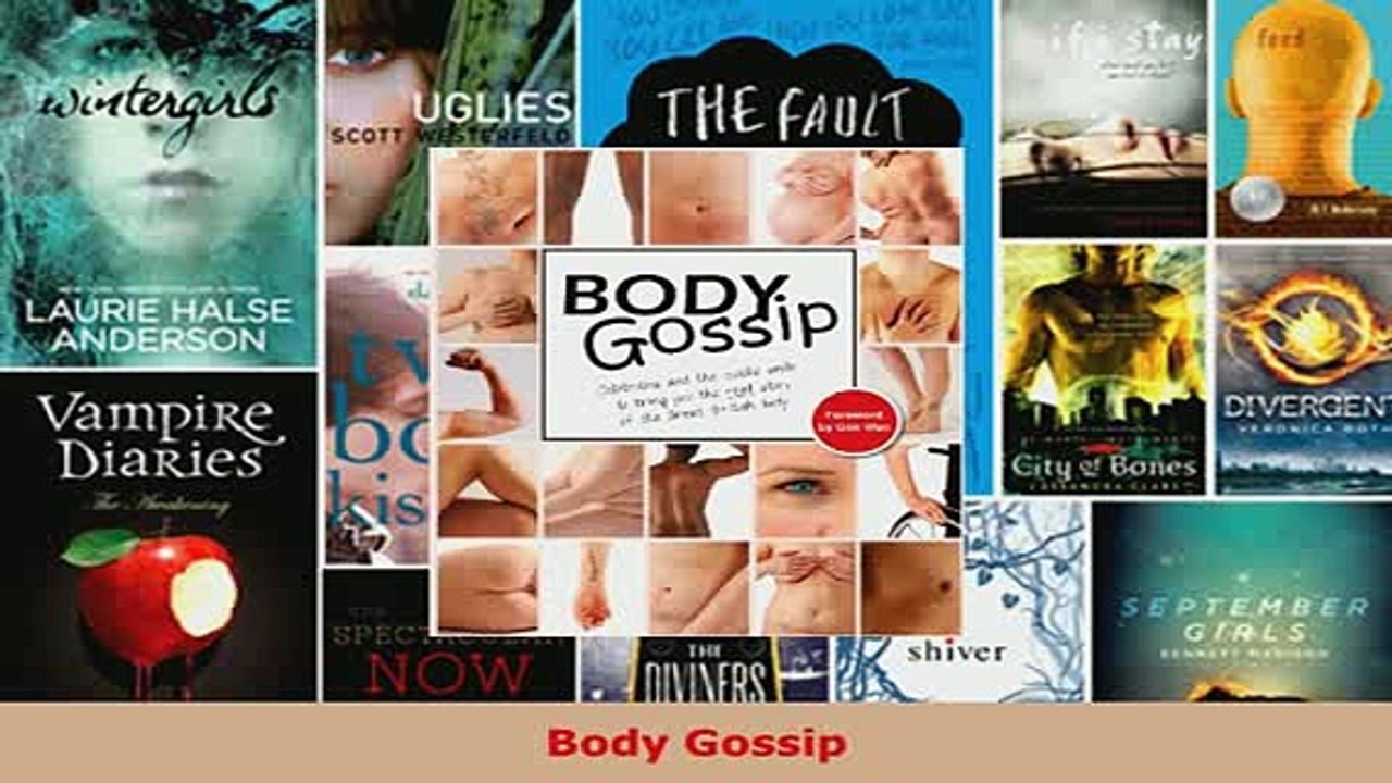PDF  Body Gossip Read Full Ebook