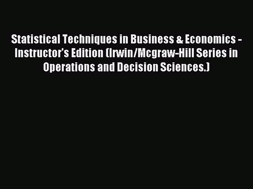 Read Statistical Techniques in Business & Economics - Instructor's Edition (Irwin/Mcgraw-Hill