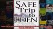 Read  Safe Trip to Eden Ten Steps to Save Planet Earth from the Global Warming Meltdown  Full EBook