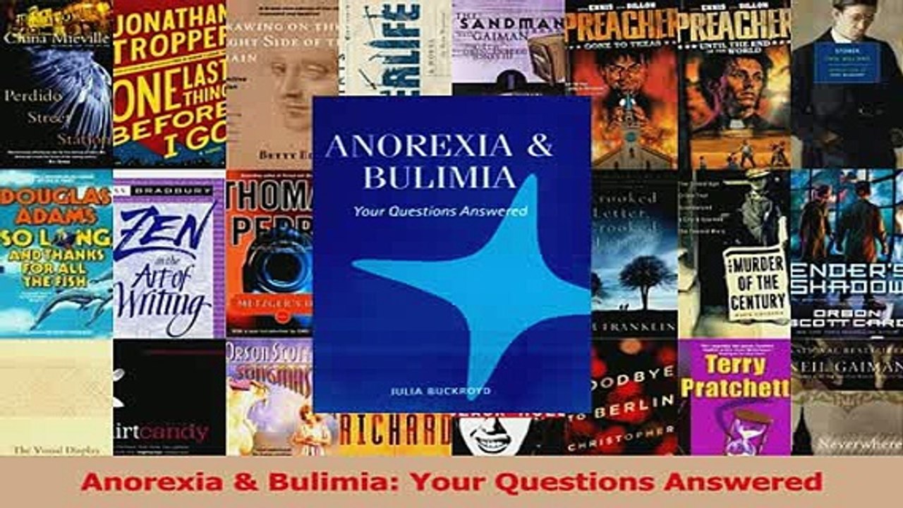 PDF  Anorexia  Bulimia Your Questions Answered Download Online