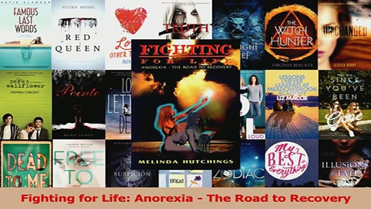 PDF  Fighting for Life Anorexia  The Road to Recovery Download Online