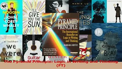 Read  The Pyramid Principle Logic in Writing and Thinking FT PDF Free