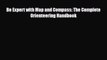 Download ‪Be Expert with Map and Compass: The Complete Orienteering Handbook‬ Ebook Free