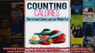 Download  Counting Calories How to Count Calories and Lose Weight Fast Low Carb Food List What to Full EBook Free