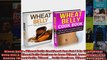 Read  Wheat Belly  Wheat Belly Cookbook Box Set  2 in 1 60 Wheat Belly Diet  Wheat Belly  Full EBook