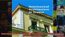 Neoclassical Architecture in Greece Getty Trust Publications J Paul Getty Museum