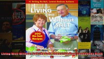 Read  Living Well Without Salt No Salt Lowest Sodium Cookbooks Book 5  Full EBook