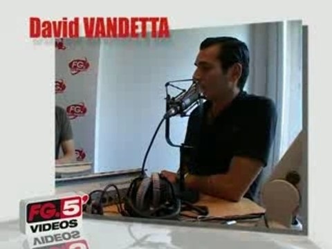 David VENDETTA invité chez FG DJ Radio