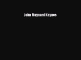Read John Maynard Keynes Ebook Free