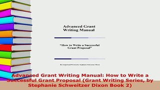 PDF  Advanced Grant Writing Manual How to Write a Successful Grant Proposal Grant Writing Download Online