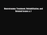 Read Neurotrauma: Treatment Rehabilitation and Related Issues: v. 1 Ebook Free