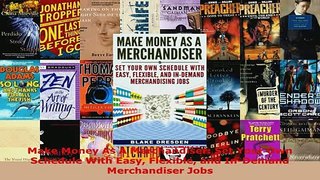 PDF  Make Money As A Merchandiser Set Your Own Schedule With Easy Flexible and InDemand Read Online