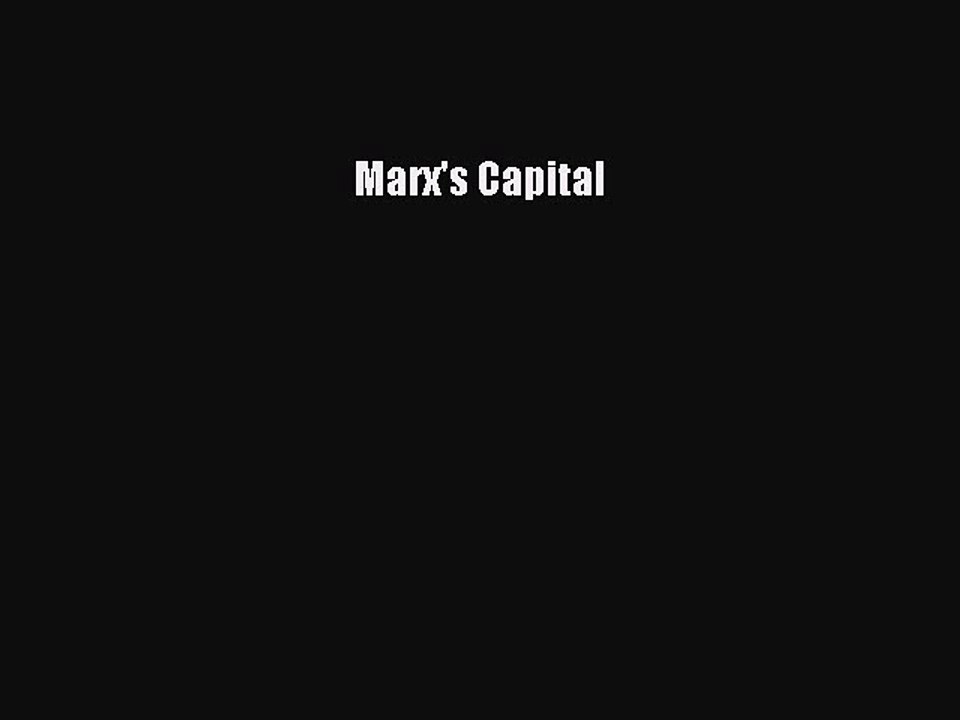 Read Marx's Capital Ebook Free