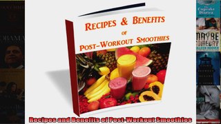 Read  Recipes and Benefits of PostWorkout Smoothies  Full EBook