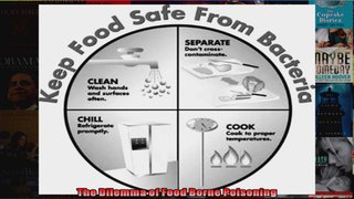 Read  The Dilemma of Food Borne Poisoning  Full EBook