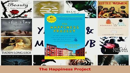PDF  The Happiness Project Read Full Ebook