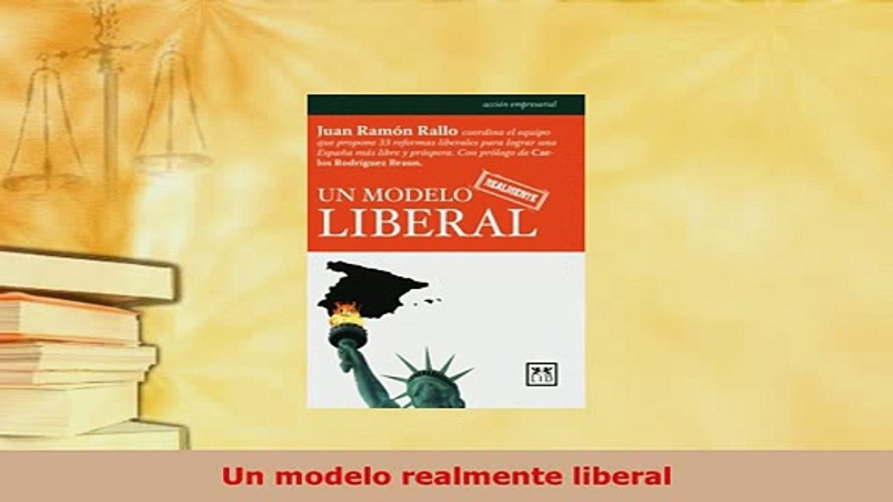 Download  Un modelo realmente liberal Download Online