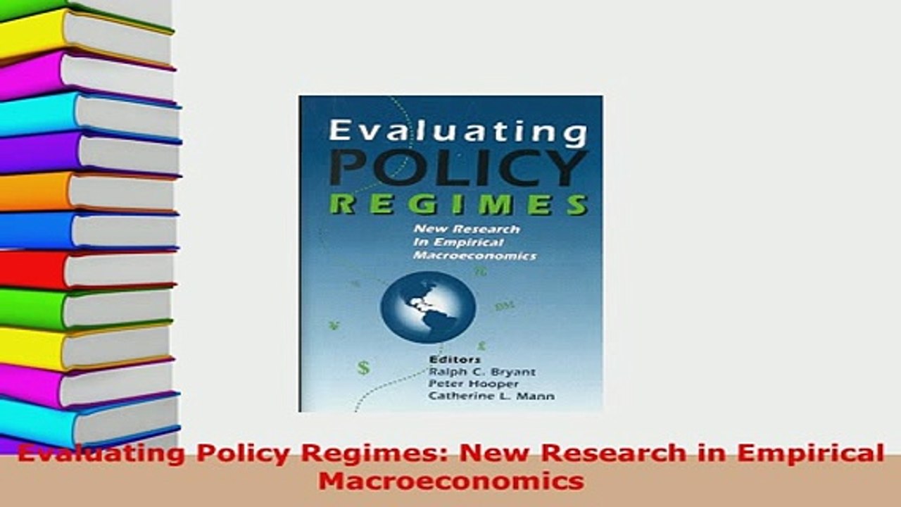 PDF  Evaluating Policy Regimes New Research in Empirical Macroeconomics Download Full Ebook