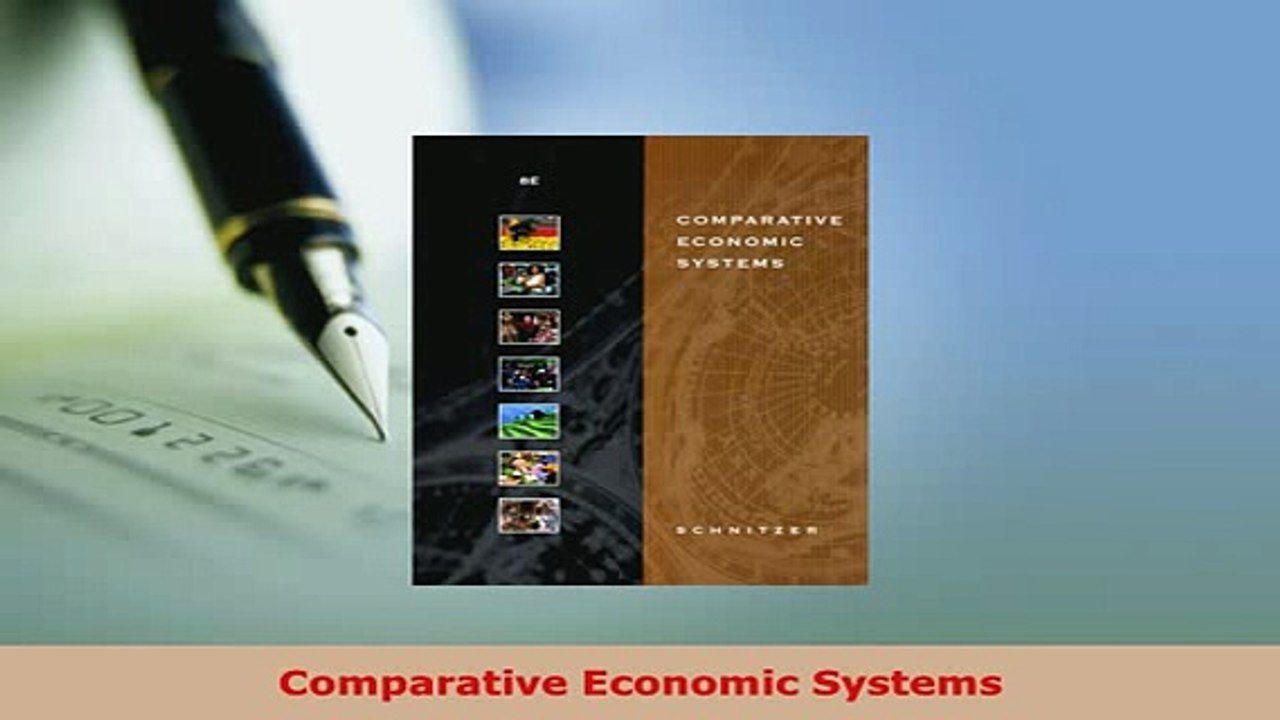 Download  Comparative Economic Systems Read Online