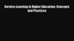 [PDF] Service-Learning in Higher Education: Concepts and Practices [Download] Full Ebook