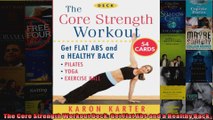 Read  The Core Strength Workout Deck Get Flat Abs and a Healthy Back  Full EBook