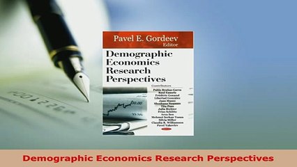 PDF  Demographic Economics Research Perspectives PDF Online