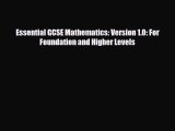 Read ‪Essential GCSE Mathematics: Version 1.0: For Foundation and Higher Levels PDF Free