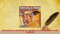 PDF  Estimating  Bidding for Builders  Remodelers with CDROM PDF Full Ebook