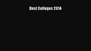 Read Best Colleges 2014 Ebook