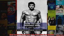 Download  How to Get Ripped Abs Six Pack Abs in 6 Weeks Full EBook Free