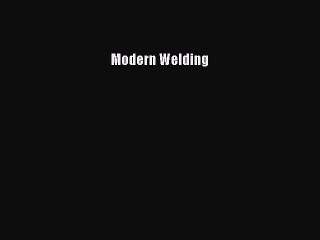 [Download PDF] Modern Welding PDF Free