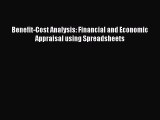 Read Benefit-Cost Analysis: Financial and Economic Appraisal using Spreadsheets Ebook Free