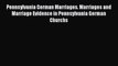 PDF Pennsylvania German Marriages. Marriages and Marriage Evidence in Pennsylvania German Churchs